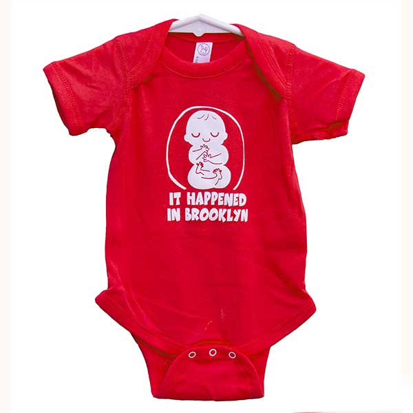 Brooklyn Themed Baby Onesies 100 % cotton