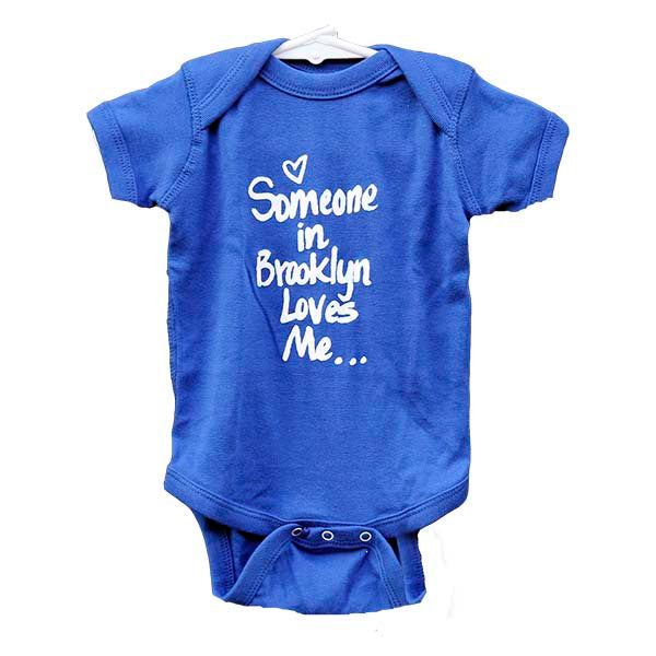 Someone in Brooklyn Loves me Baby Onesie