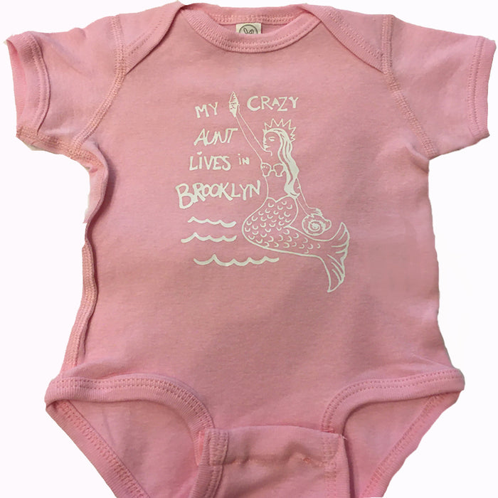My crazy aunt lives in Brooklyn. Baby Onesie