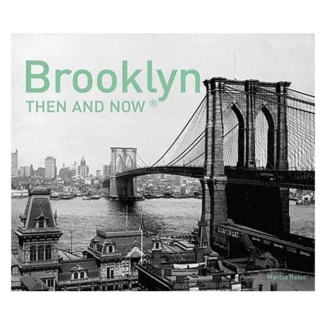 Brooklyn Now and Then