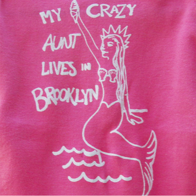 Crazy Aunt lives in Brooklyn